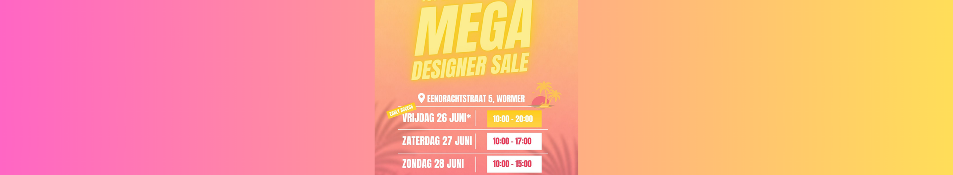 Mega Designer Sale Extra Summer Editie